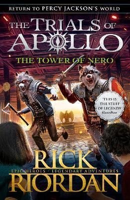 Levně The Tower of Nero (The Trials of Apollo 5), 1. vydání - Rick Riordan