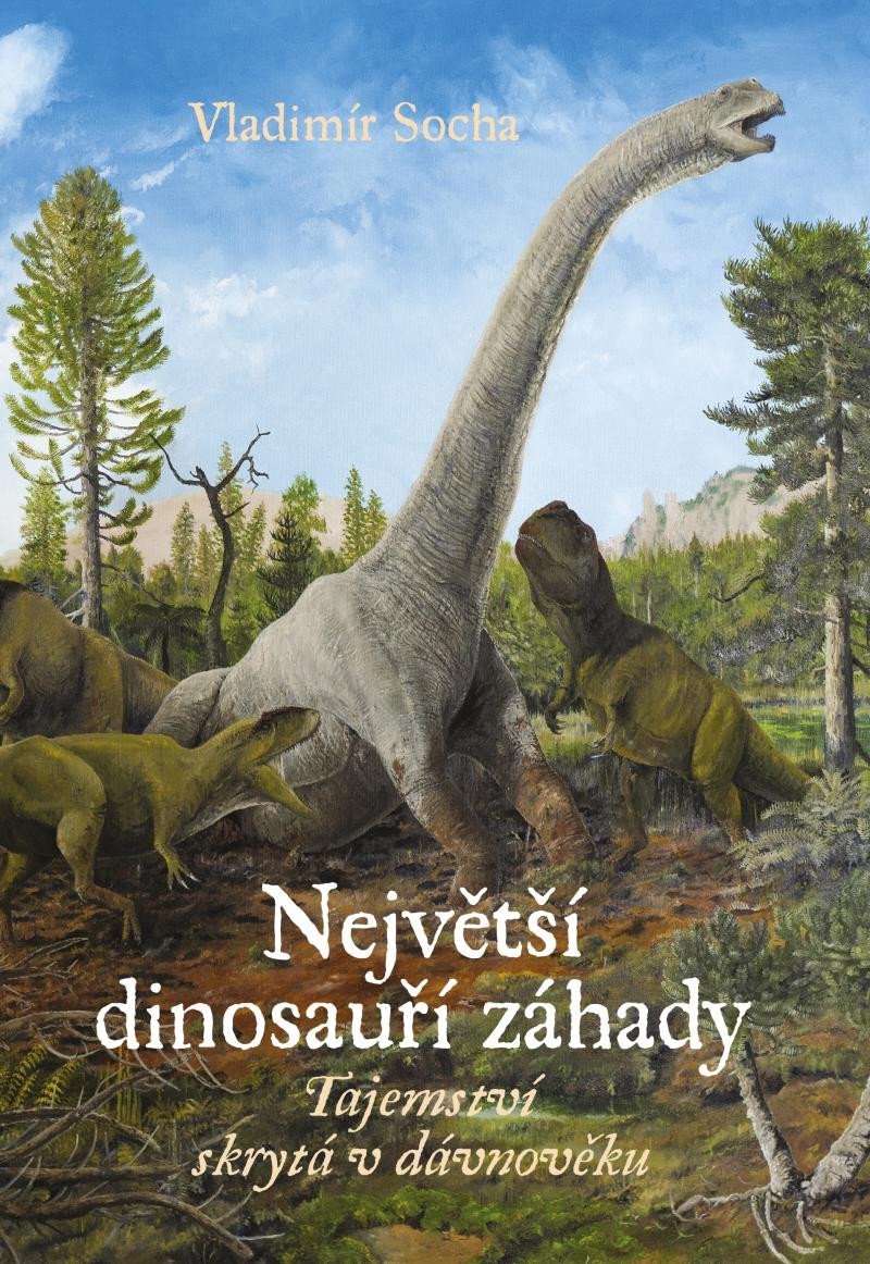 Levně Největší dinosauří záhady - Vladimír Socha