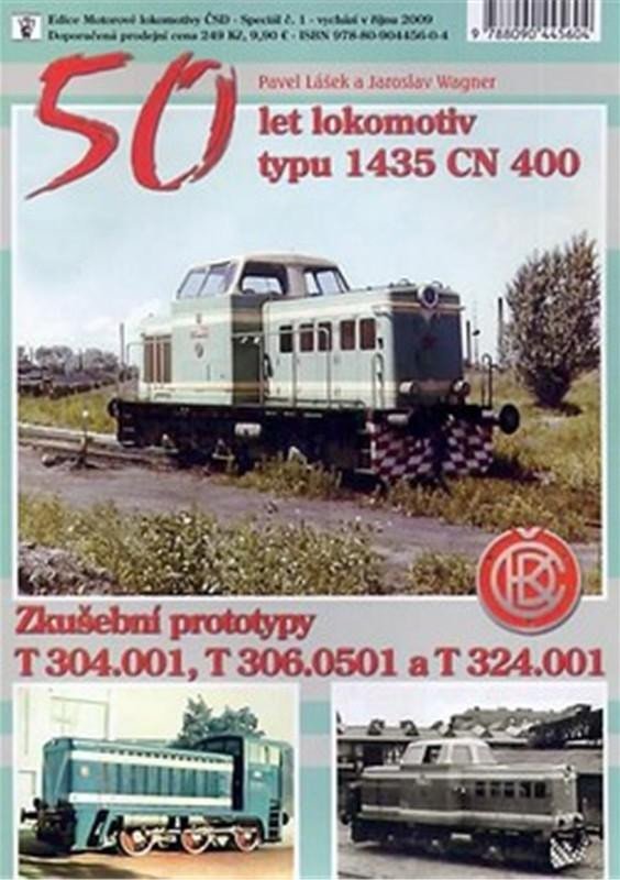 Levně 50 let lokomotiv typu 1435 CN 400 - Pavel Lášek