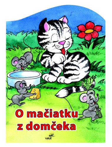 Levně O mačiatku z domčeka - Mária Štefánková