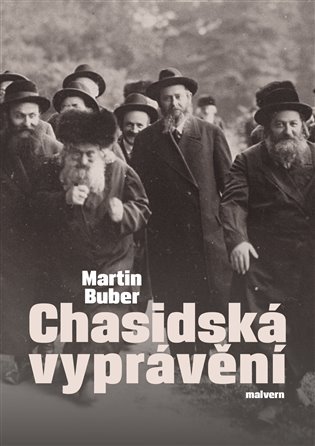 Levně Chasidská vyprávění - Martin Buber