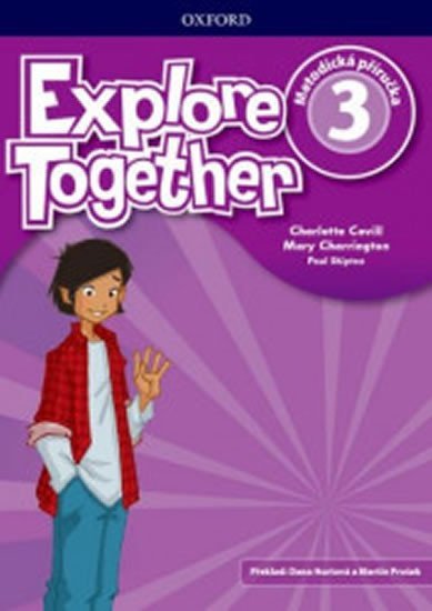 Explore Together 3 Teacher´s Resource Pack (CZEch Edition) - Cheryl Palin