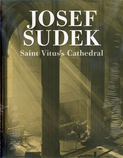 Saint Vitus s Cathedral - Josef Sudek