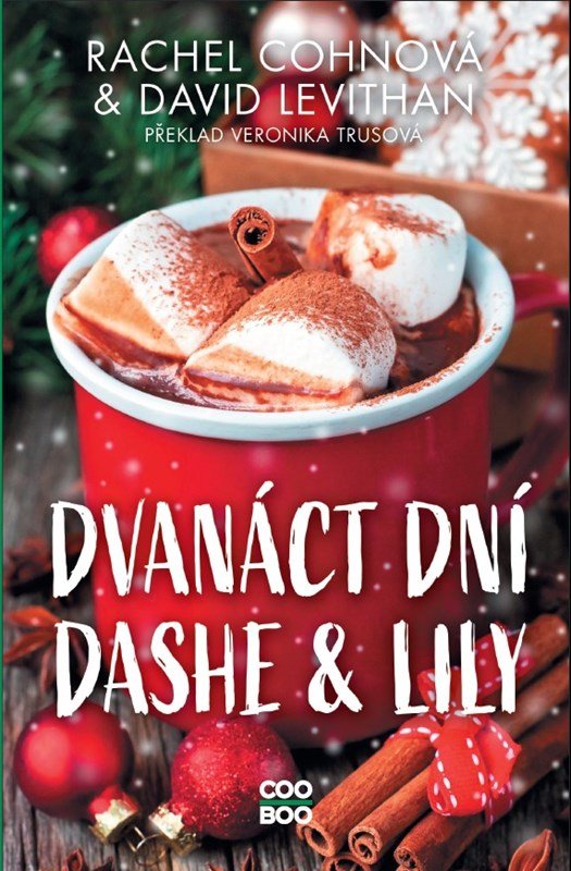 Dvanáct dní Dashe & Lily - Rachel Cohn