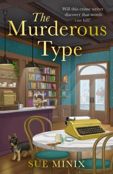 Levně The Murderous Type (The Bookstore Mystery Series) - Sue Minix