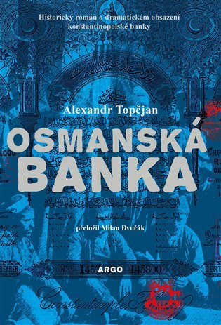 Levně Osmanská banka - Alexandr Topčjan