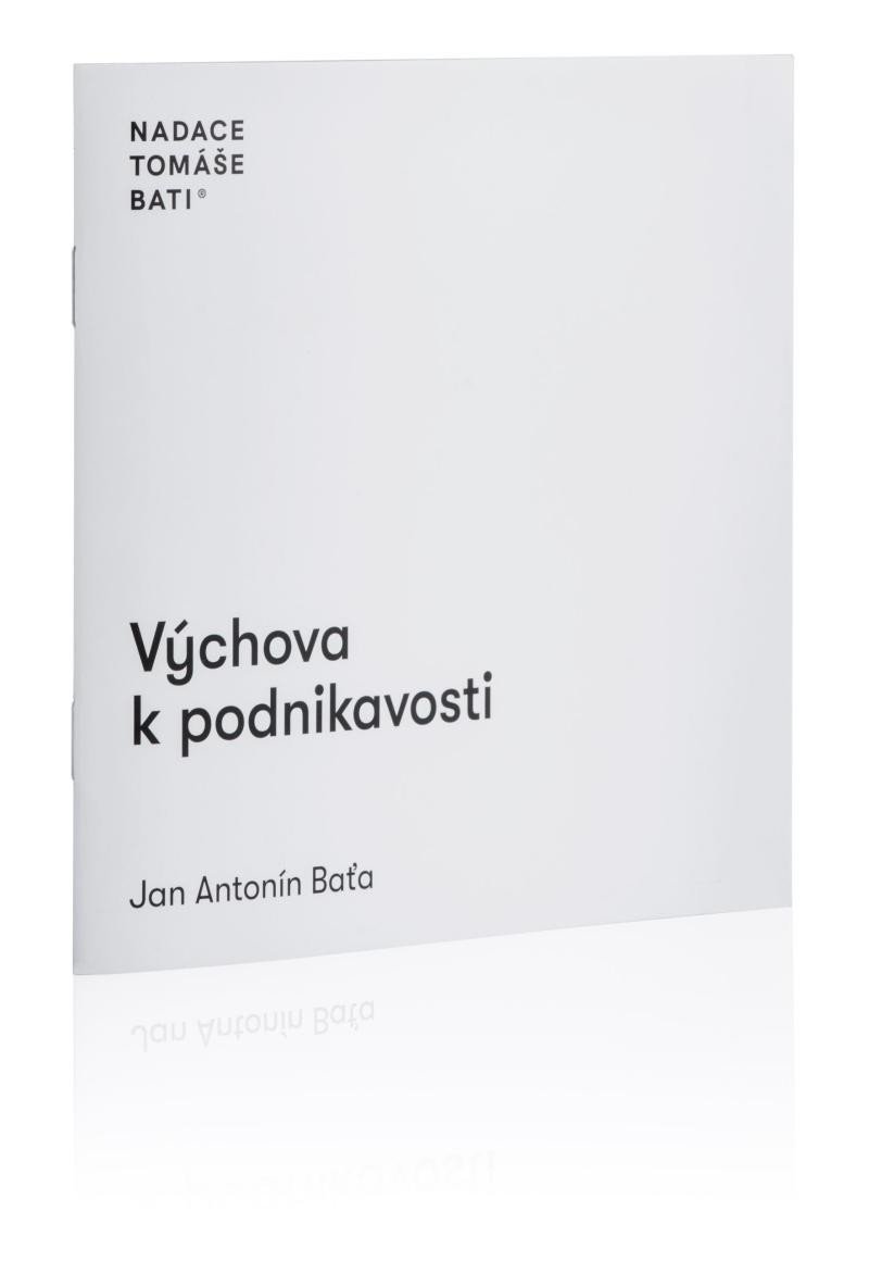 Levně Výchova k podnikavosti - Jan Antonín Baťa