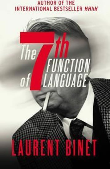 Levně The 7th Function of Language, 1. vydání - Laurent Binet