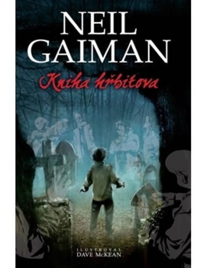 Levně Kniha hřbitova (vázaná) - Neil Gaiman