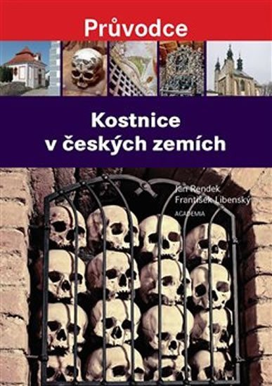Levně Kostnice v českých zemích - Jan Rendek; František Libenský