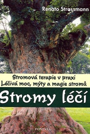Levně Stromy léčí - Renato Strassmann