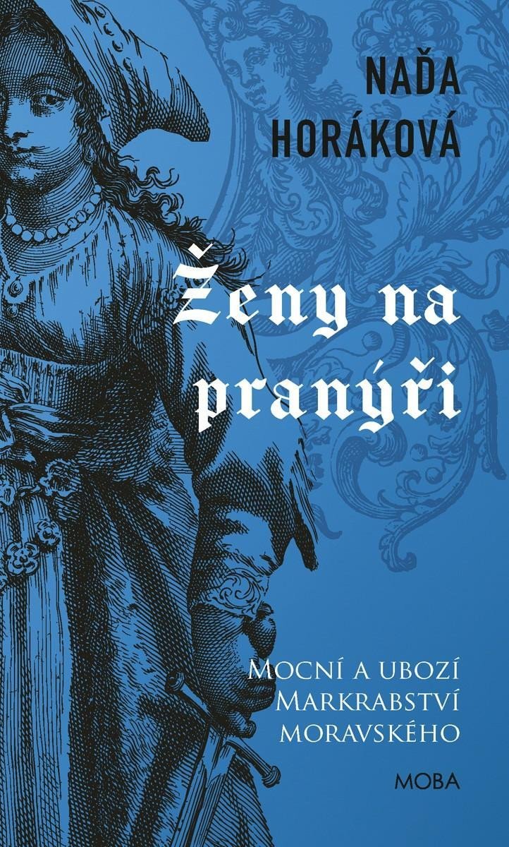 Levně Ženy na pranýři, 2. vydání - Naďa Horáková