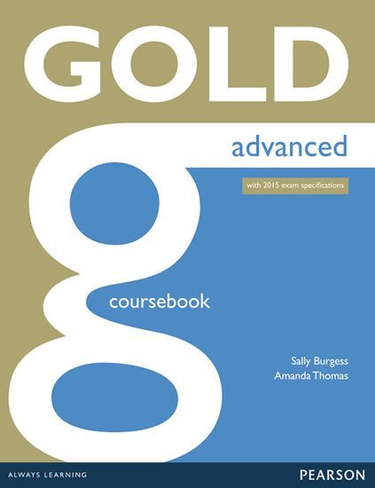 Levně Gold Advanced Coursebook - Amanda Thomas