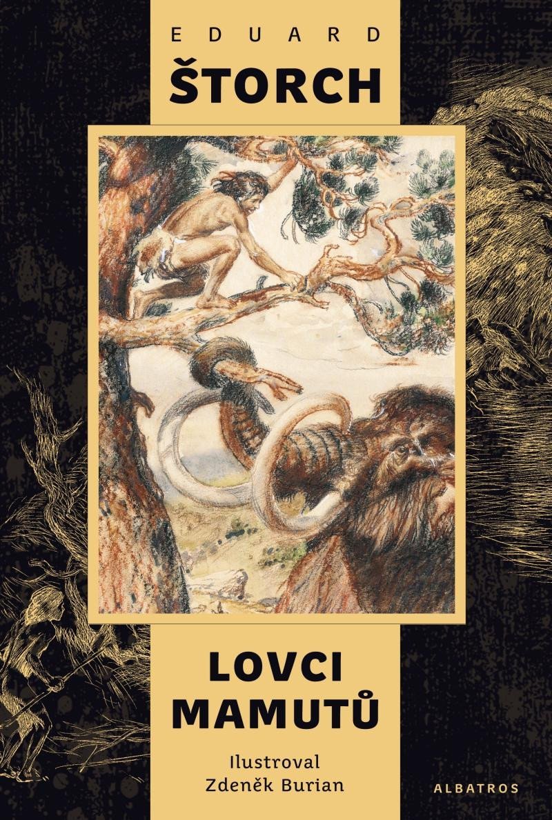 Levně Lovci mamutů, 2. vydání - Eduard Štorch
