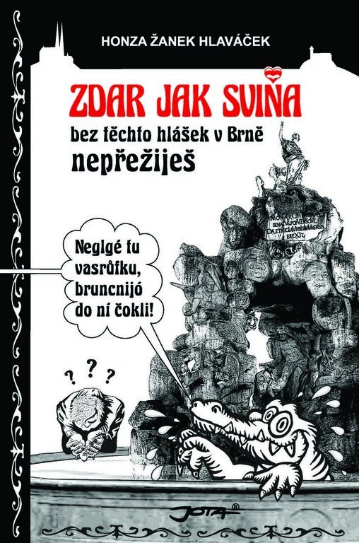 Zdar jak sviňa - Honza Žanek Hlaváček