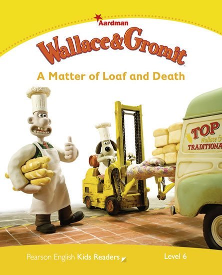 Levně PEKR | Level 6: Wallace &amp; Gromit: A Matter of Loaf and Death - Paul Shipton