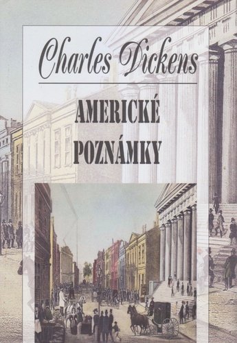 Levně Americké poznámky - Charles Dickens