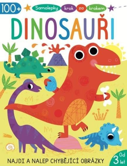 Samolepky krok za krokem Dinosauři - Emma Munro Smith