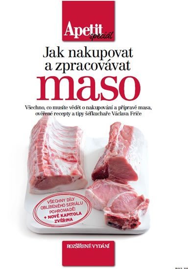 Levně Jak nakupovat a zpracovávat maso (Edice Apetit speciál) - Václav Frič