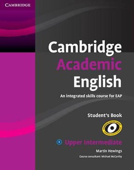 Levně Cambridge Academic English B2 Upper Intermediate Students Book - Martin Hewings