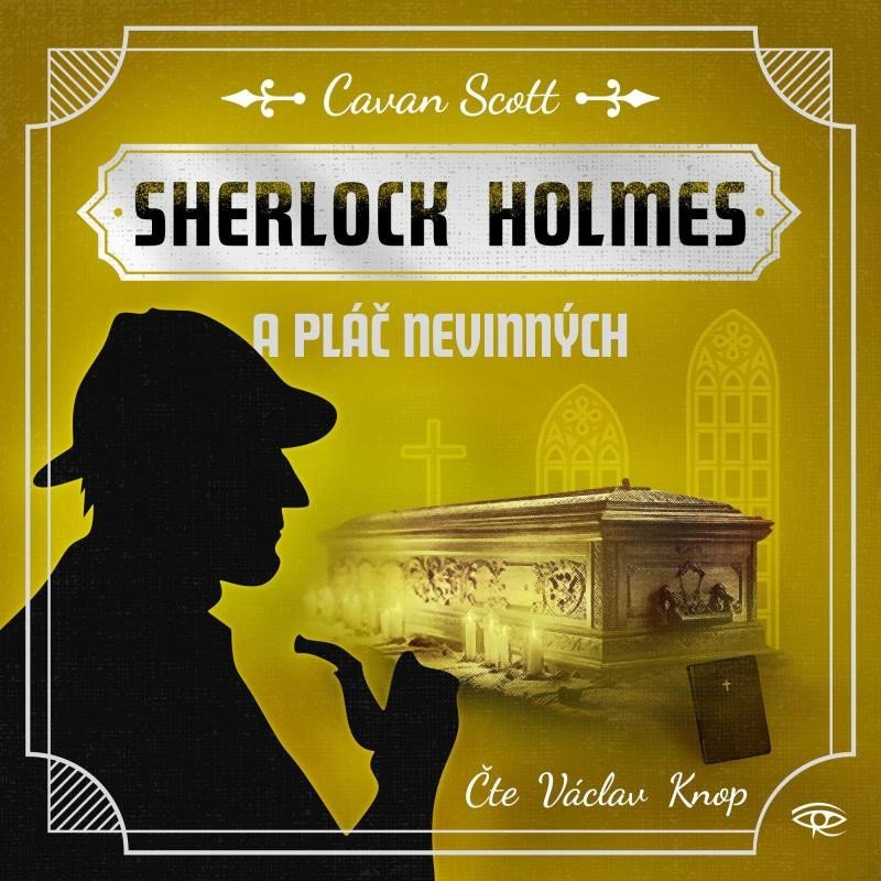 Levně Sherlock Holmes a Pláč nevinných - CDmp3 (Čte Václav Knop) - Cavan Scott