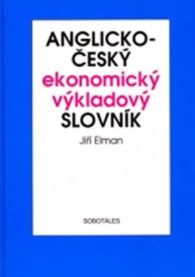 Anglicko - český ekonomický výkladový slovník - Magda Havlíková