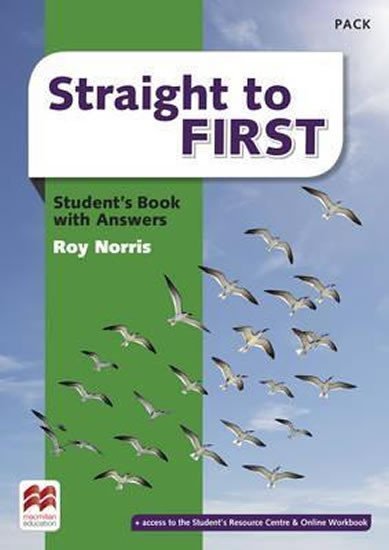 Levně Straight to First: Student´s Book Pack with Key - Roy Norris