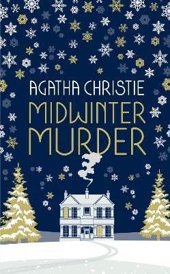 Levně Midwinter Murder: Fireside Tales from the Queen of Mystery - Agatha Christie