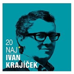 Levně 20 Naj (CD) - Ivan Krajíček