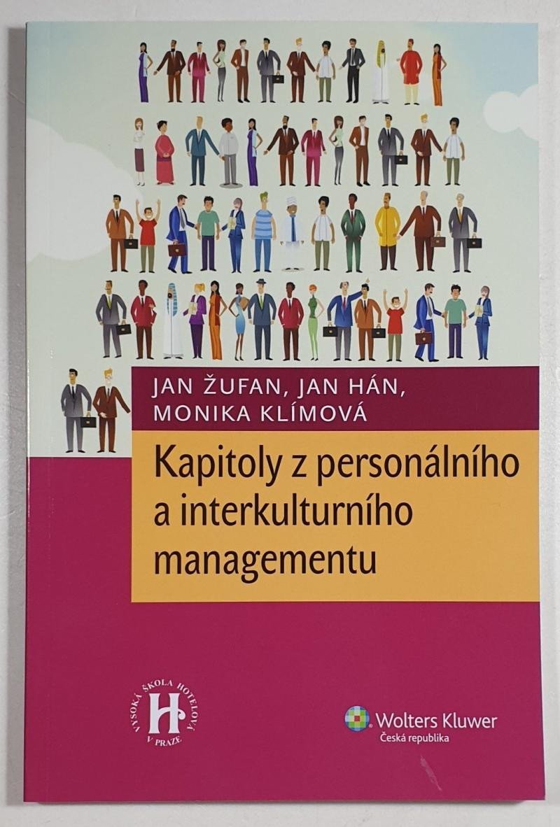 Levně Kapitoly z personálního a interkulturního managementu - Jan Žufan; Jan Hán; Monika Klímová