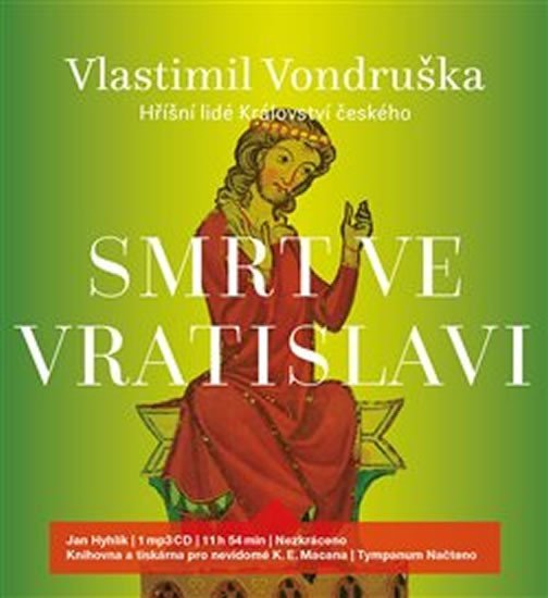 Levně Smrt ve Vratislavi - Hříšní lidé království českého - CDmp3 (Čte Jan Hyhlík) - Vlastimil Vondruška