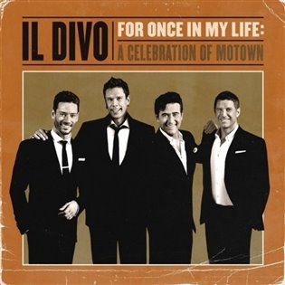 For Once In My Life: A Celebration Of Motown (CD) - Il Divo