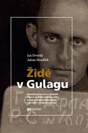 Levně Židé v Gulagu - Jan Dvořák