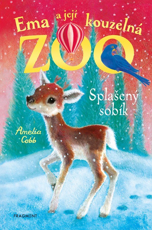 Levně Ema a její kouzelná zoo - Splašený sobík - Amelia Cobb