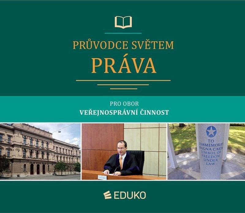 Levně Průvodce světem práva pro obor Veřejnosprávní činnost, 7. vydání - Jan Malast