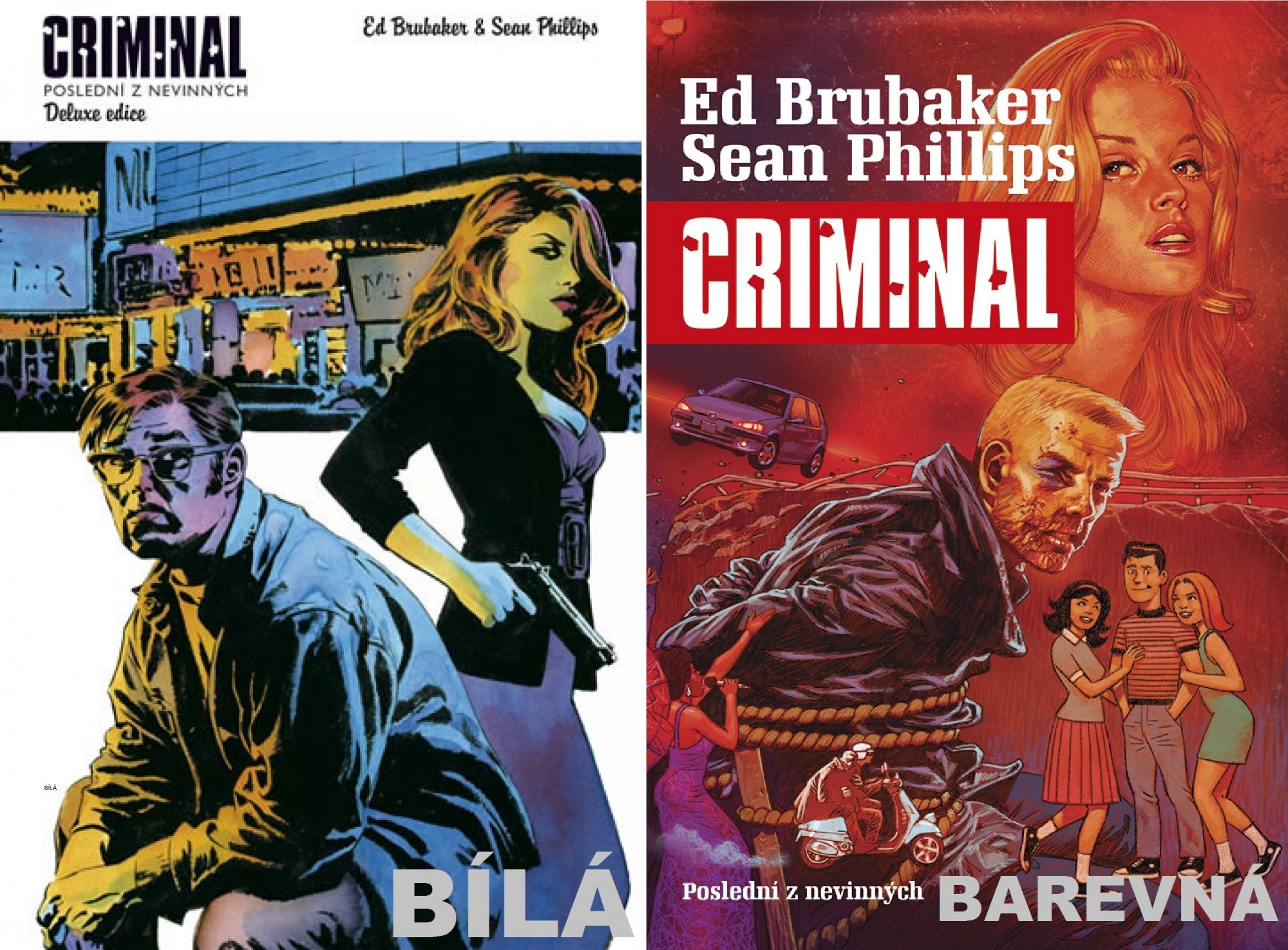 Criminal 2 - Poslední z nevinných - Ed Brubaker