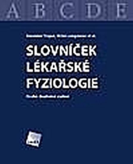 Levně Slovníček lékařské fyziologie - Miloš Langmeier