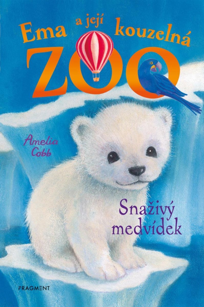 Ema a její kouzelná ZOO 7 - Snaživý medvídek, 2. vydání - Amelia Cobb