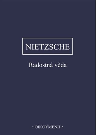 Levně Radostná věda - Friedrich Nietzsche