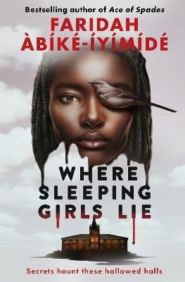 Levně Where Sleeping Girls Lie - Faridah Abíké-Íyímídé
