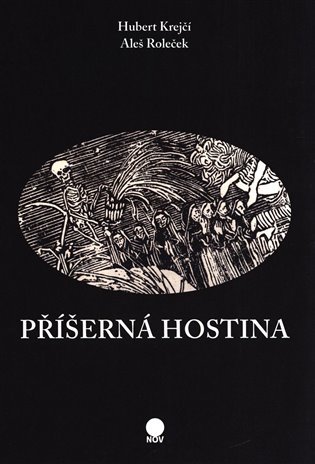 Levně Příšerná hostina - Hubert Krejčí