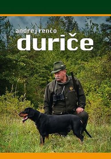 Ďuriče (slovensky) - Andrej Renčo