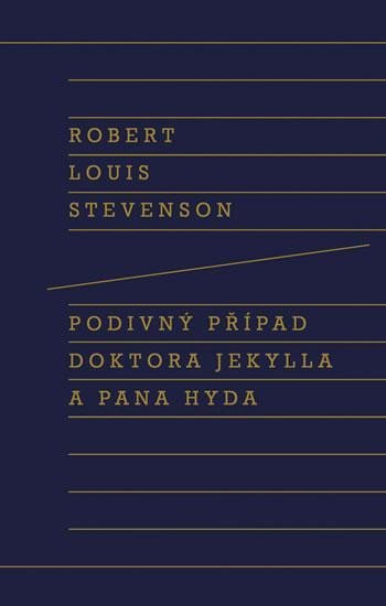 Levně Podivný případ doktora Jekylla a pana Hyda, 2. vydání - Robert Louis Stevenson
