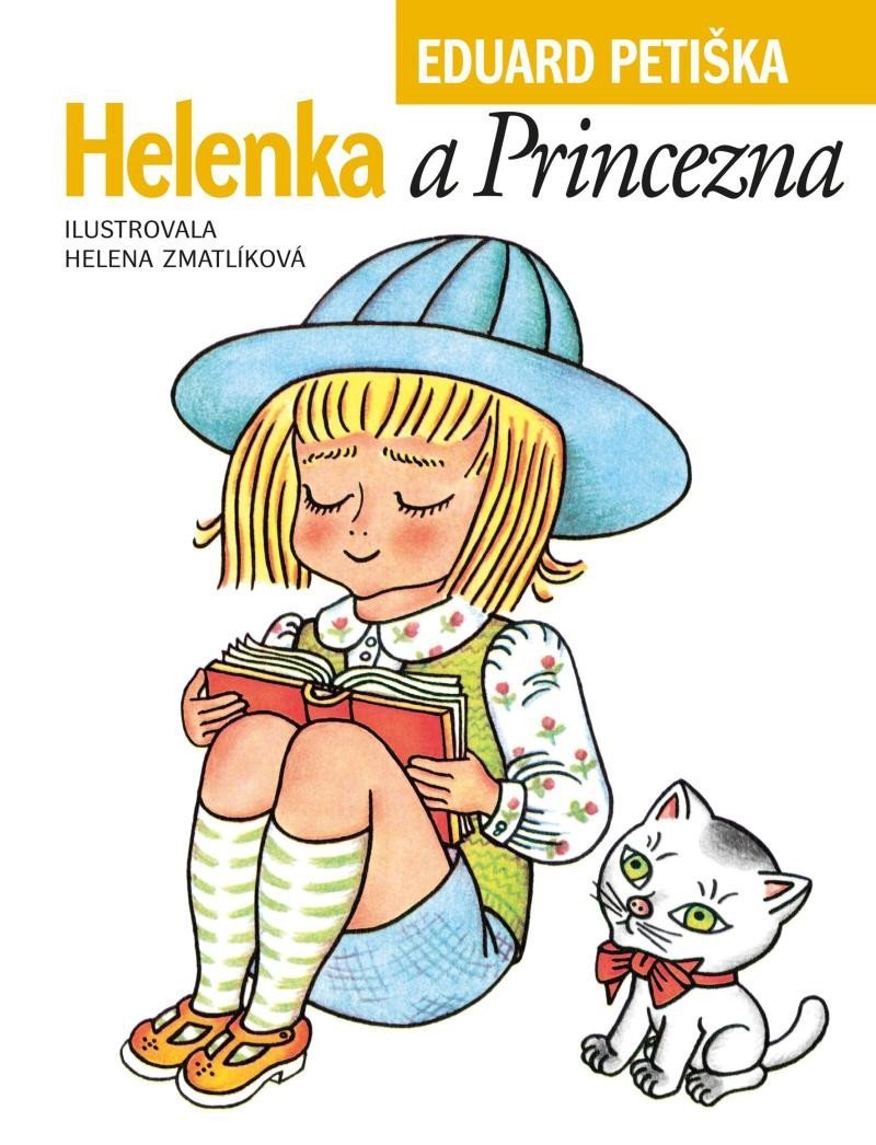 Levně Helenka a Princezna, 3. vydání - Eduard Petiška