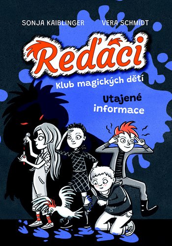 Reďáci Klub magických dětí 2 - Utajené informace - Sonja Kaiblinger