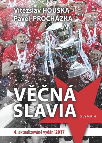 Levně Věčná Slavia - Vítězslav Houška