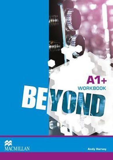 Levně Beyond A1+: Workbook - Andy Harvey