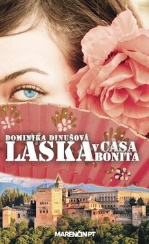 Levně Láska v Casa Bonita - Dominika Dinušová