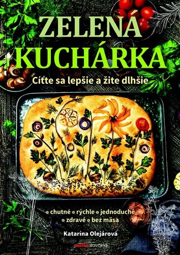 Levně Zelená kuchárka - Katarína Olejárová