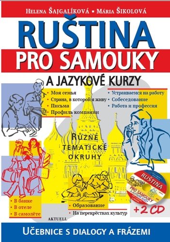 Levně Ruština pro samouky a jazykové kurzy + 2 CD - autorů kolektiv